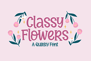 Classy Flowers - a Quirky Font, a Font by Ali Hamidi