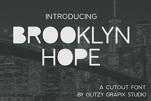 Brooklyn Hope Cutout Font