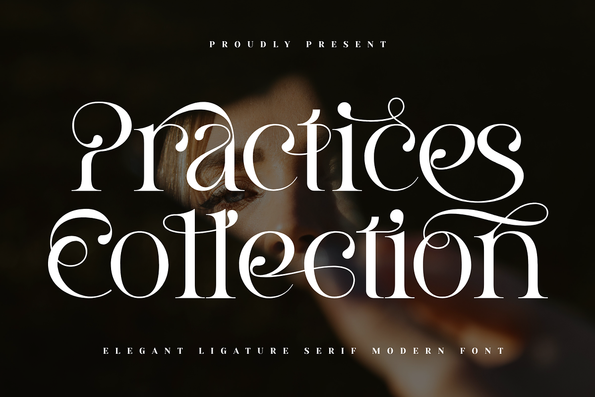Practices Collection - Elegant Font, a Serif Font by 177Studio (Photo 1 of 8)