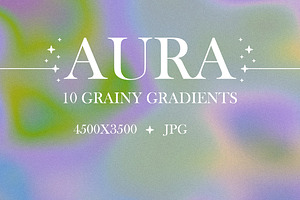 AURA - 10 Grainy Gradients