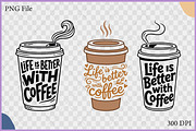 Life Is Better With Coffee SVG Set, an Object Illustration by Gfx Expert Team (Thumbnail 2 of 3)