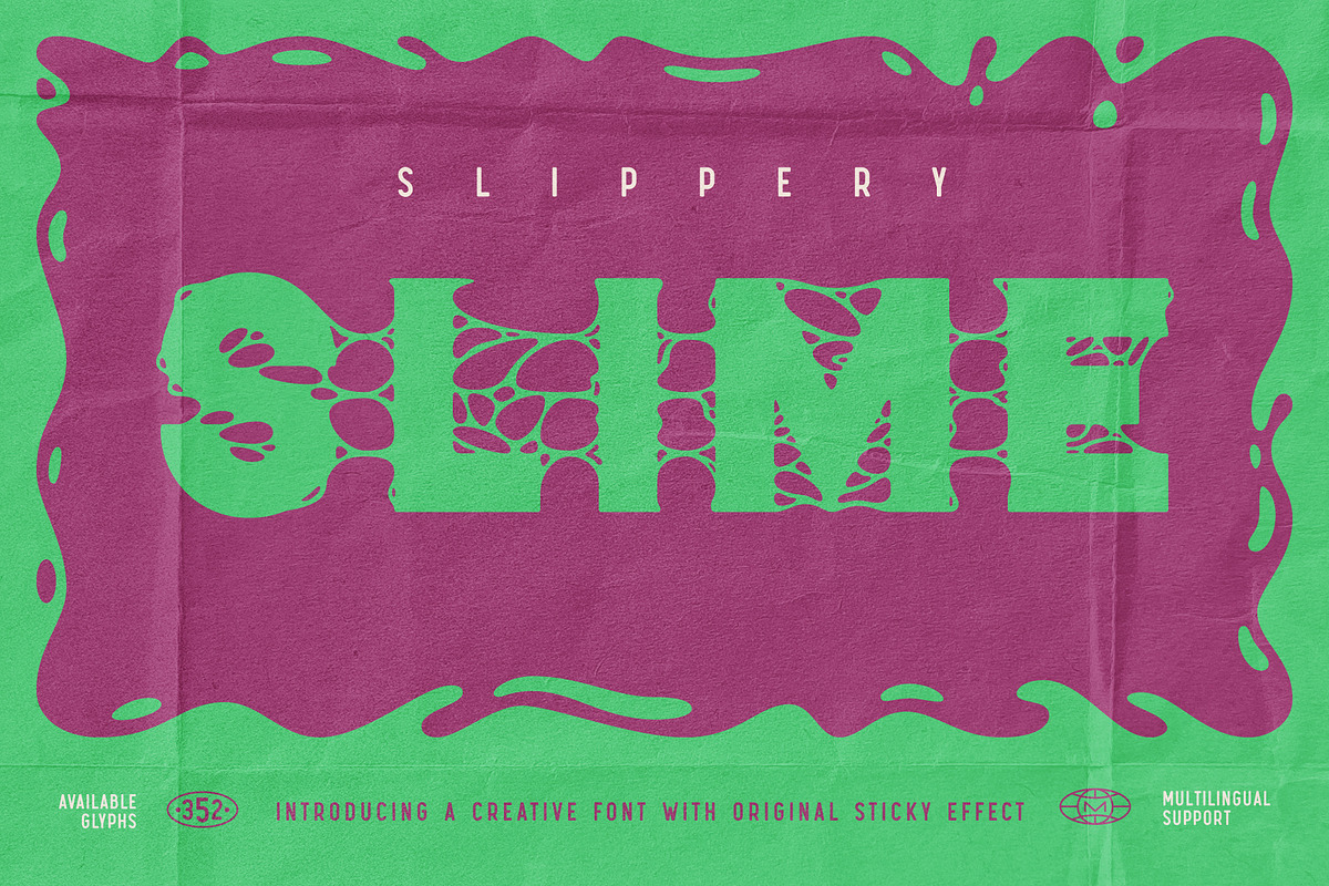 Slippery Slime Font, a Symbol Font by Gleb Guralnyk (Photo 1 of 6)