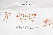 Dreamy Chalk Handwritten Script Font
