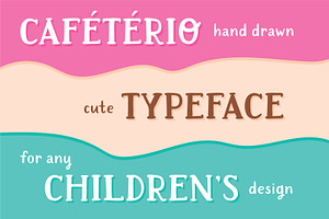 Cafeterio Cute Kid's Font