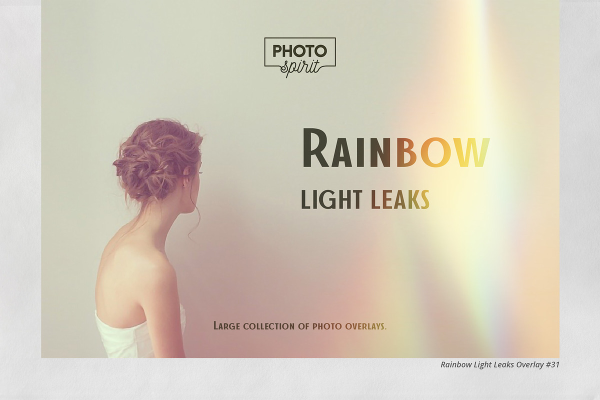 Rainbow Light Leaks Overlays, an Action Add-On by PhotoSpirit (Photo 1 of 8)