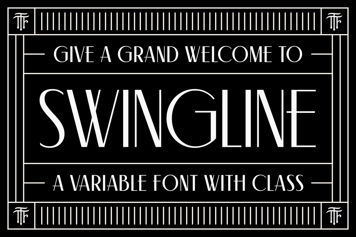 Swingline - Variable 1930s Font, a Sans Serif Font by The Type Fella (Photo 1 of 12)