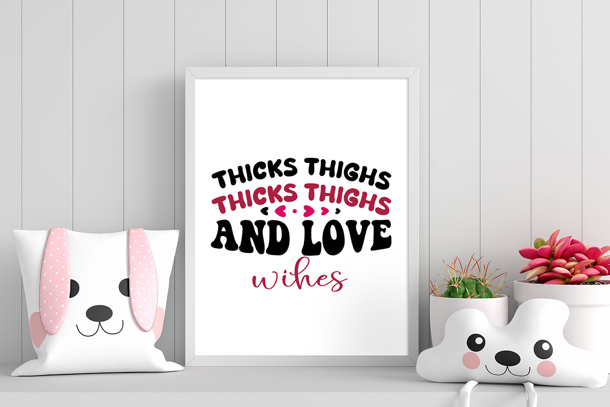 thicks thighs and love wihes thicks, a Graphic by minmicro (Photo 2 of 5)