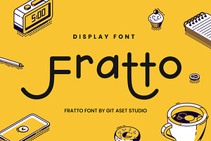 Fratto - Display Playful font