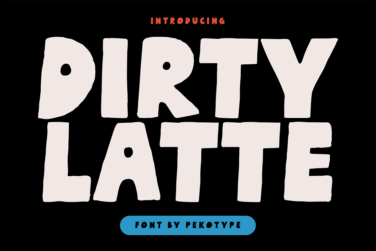 Dirty Latte - Cafe Logo Font, a Sans Serif Font by Pekotype (Photo 1 of 15)
