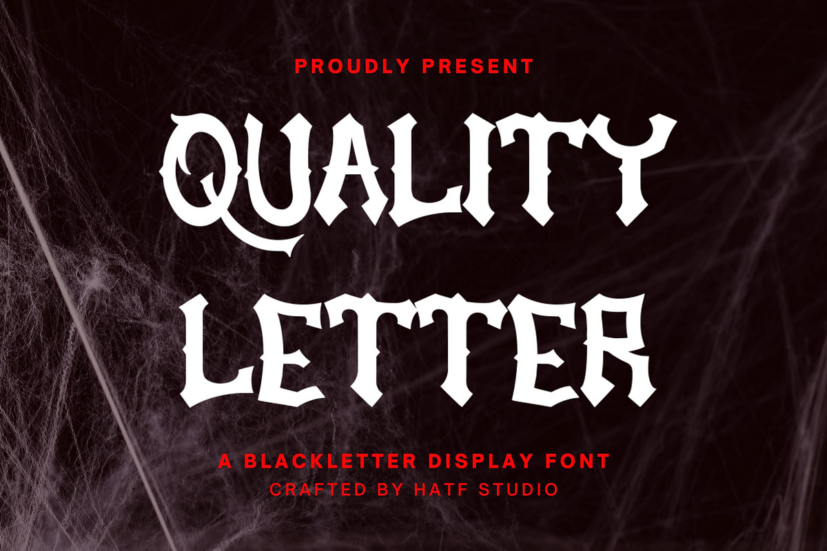 Quality Letter, a Blackletter Font by HATFSTUDIO (Photo 1 of 8)