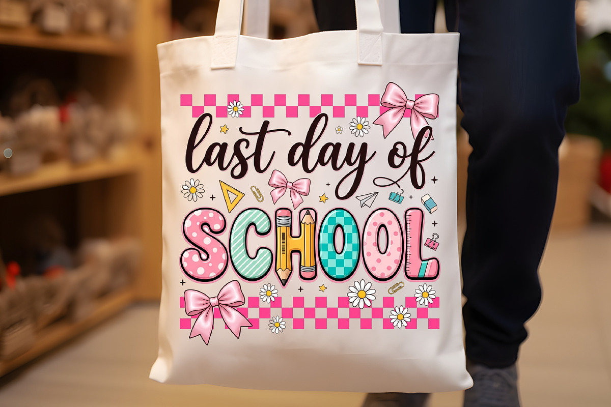 Last Day of School Png, Cute School, a Seasonal Illustration by Sublimation Artist (Photo 8 of 9)