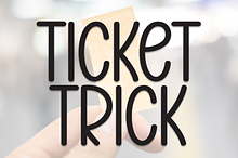 Ticket Trick | Script Font