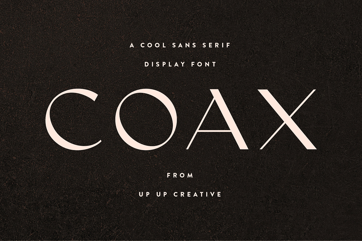 Coax, A Cool Sans Serif Display Font, a Sans Serif Font by Up Up Creative (Photo 1 of 10)