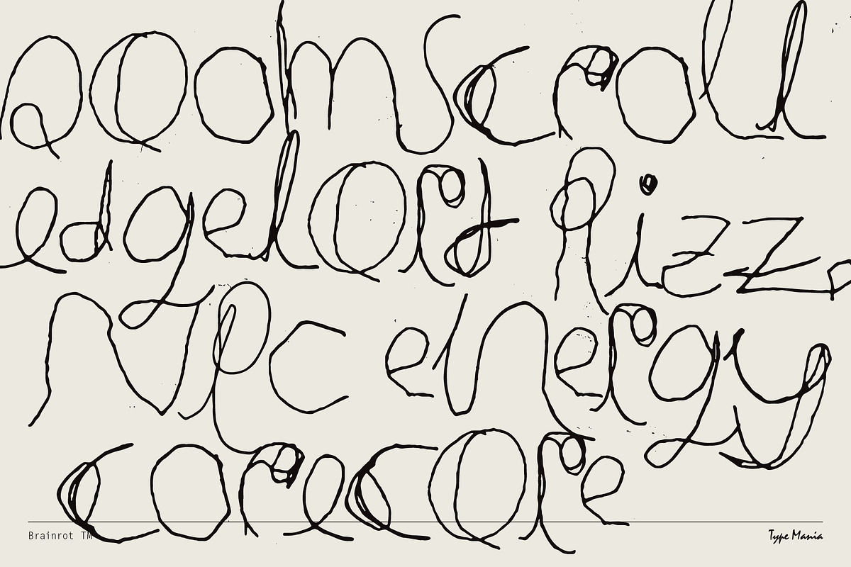 Brainrot TM – Raw Scribble, a Handwritten Font by Type Mania (Photo 8 of 10)