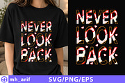 Never Look Back T-Shirt Design SVG, a Seasonal Illustration by mh_arif (Thumbnail 1 of 3)