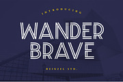 Wander Brave Modern Typeface, a Sans Serif Font by Heinzel Std (Thumbnail 1 of 8)