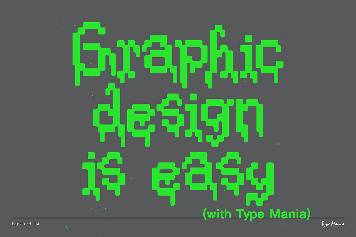 Edgelord TM – Medieval 8-bit Font, a Blackletter Font by Type Mania (Photo 10 of 10)