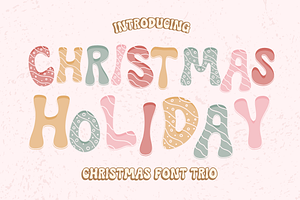 Christmas Holiday Is Cute Trio Font