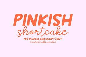 Pinkish Shortcake - Playful Mix Font