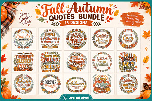 Fall Autumn Quotes Bundle, a Seasonal Illustration by Actual Pixel