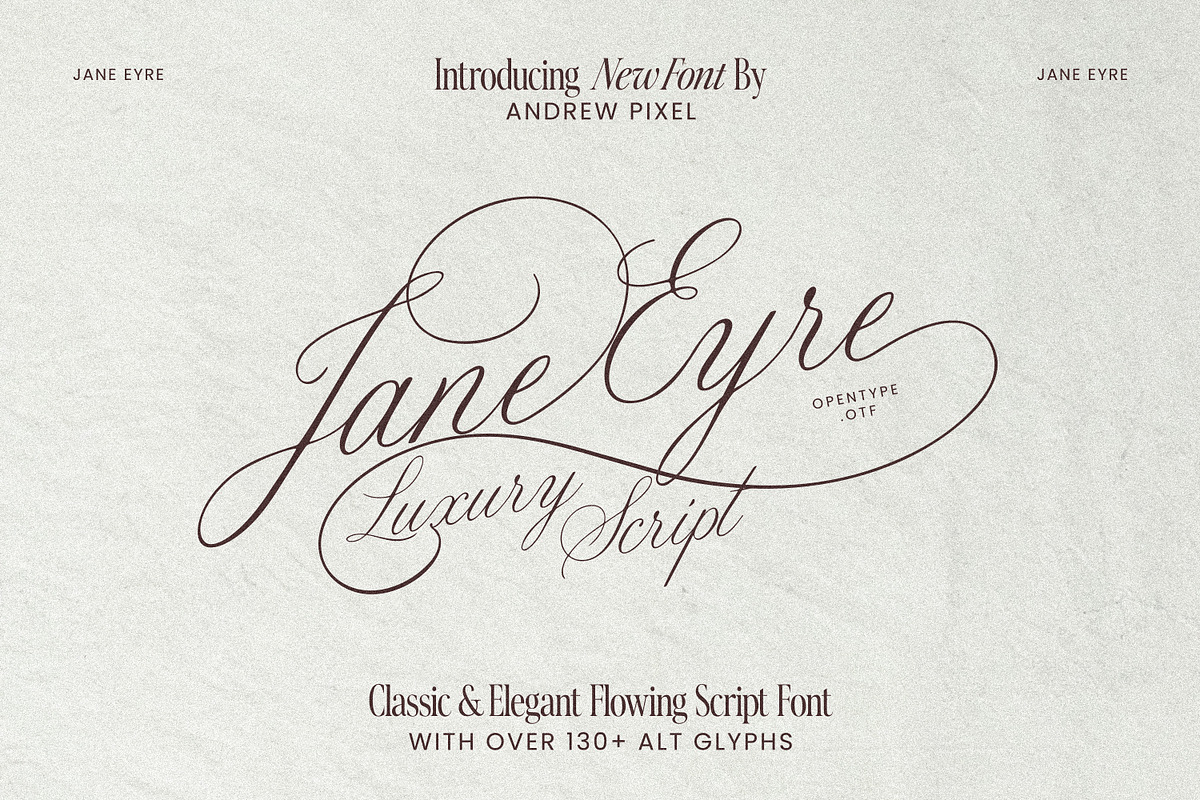 Jane Eyre - Luxury Script Font, a Script Font by AndrewPixelType (Photo 1 of 16)