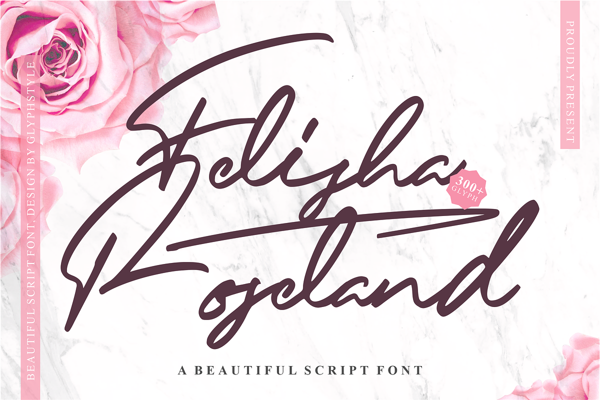 Felisha Roseland Script Font, a Script Font by Glyphstyle (Photo 1 of 12)