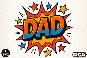 DAD Comic Style Sublimation PNG4, an Illustration by DreamCafeArt