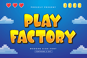 Play Factory - Modern Kids Font, a Sans Serif Font by overlaytemplates (Thumbnail 1 of 5)