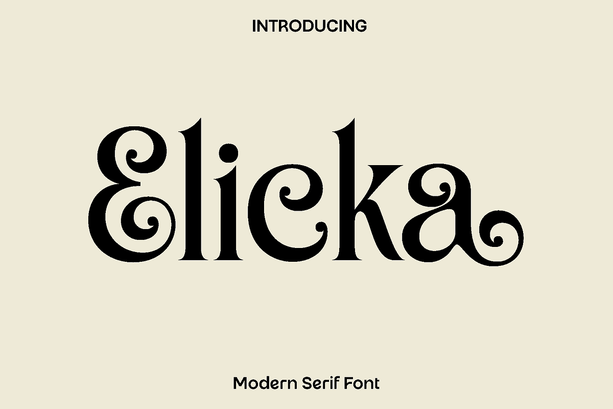 Elicka - Modern Serif Font, a Serif Font by Luna Shop (Photo 1 of 5)