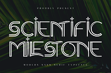 SCIENTIFIC MILESTONE - ART DECO FONT