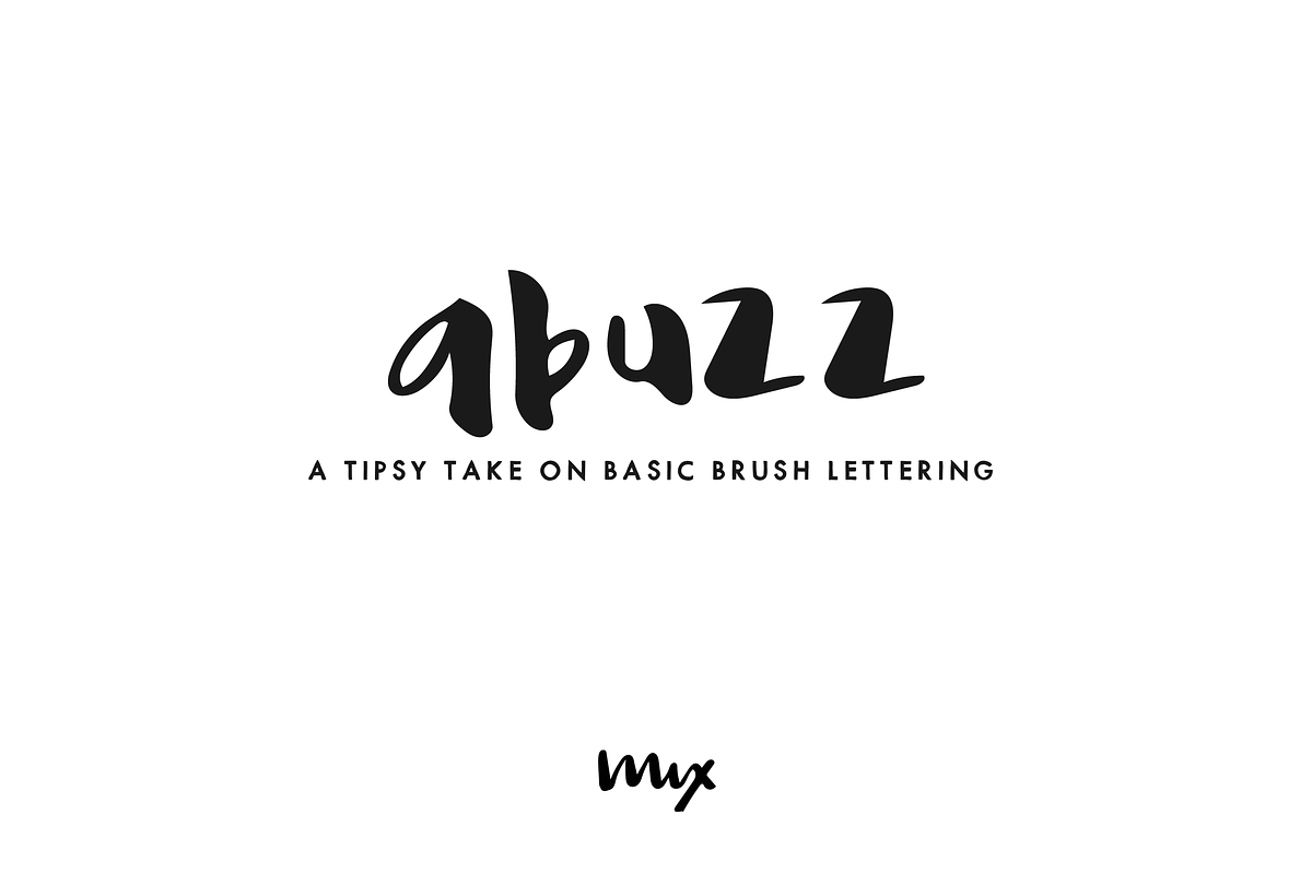 Abuzz — Tipsy Brush Lettering