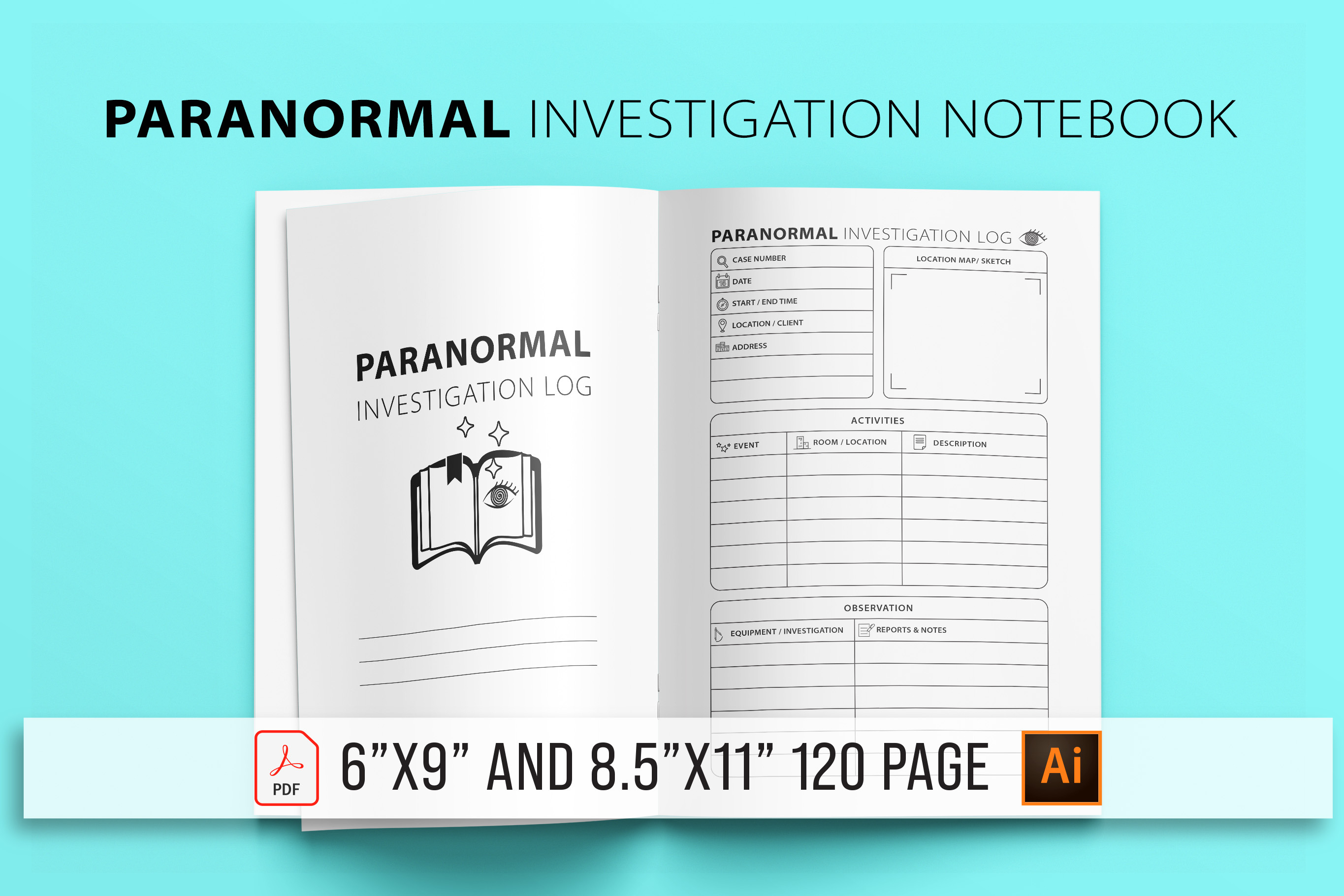 Paranormal Investigation Notebook