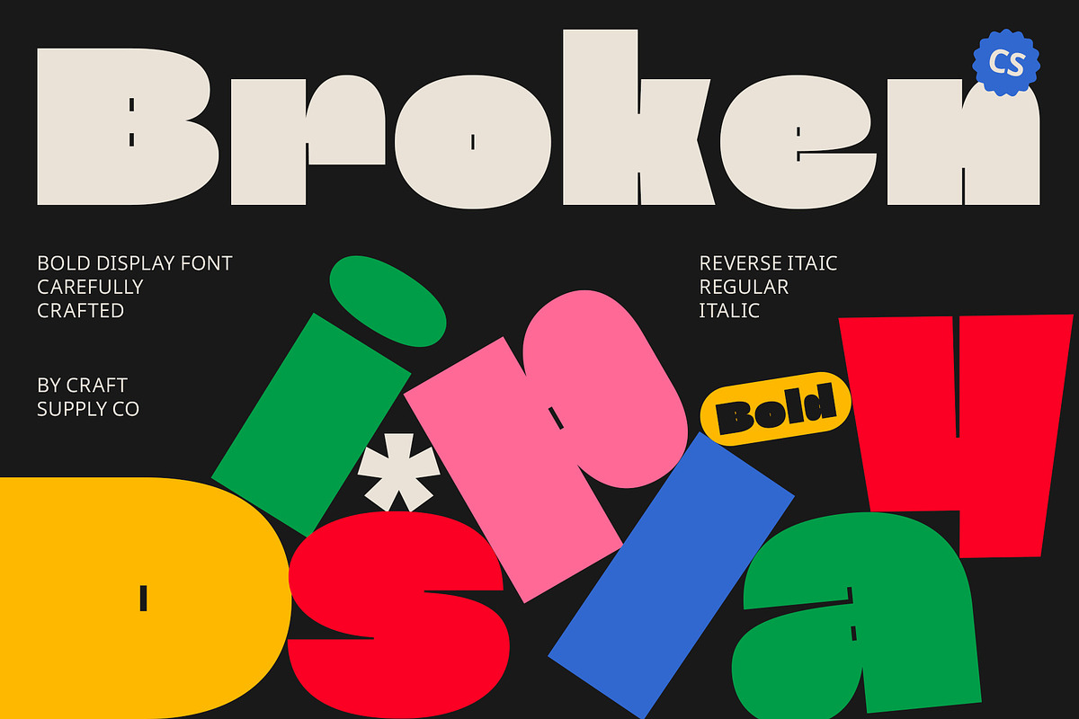 CS Broken – Bold Font, a Sans Serif Font by Craft Supply Co. (Photo 1 of 8)