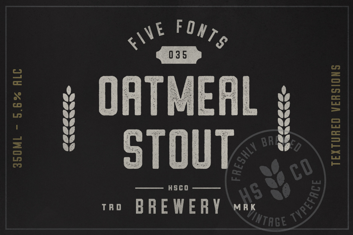 Oatmeal Stout - 5 Styles