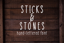 Sticks & Stones