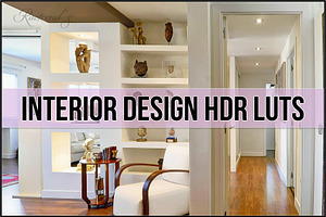 Interior Design HDR LUTs Version 3