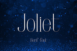 Joliet - Serif Font