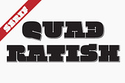 Quadratish Serif, a Font by Gaslight (Thumbnail 1 of 5)