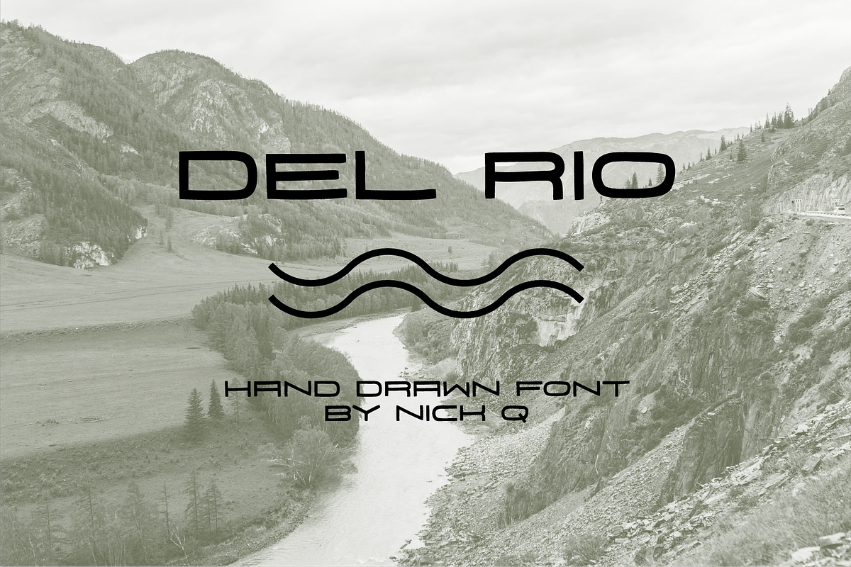 Del Rio Hand Drawn Font, a Font by nickqtx (Photo 1 of 3)