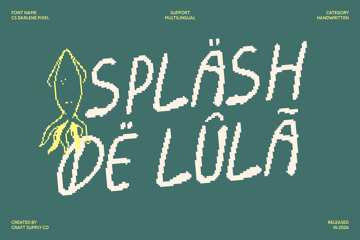 CS Darlene Pixel, a Handwritten Font by Craft Supply Co. (Photo 5 of 8)