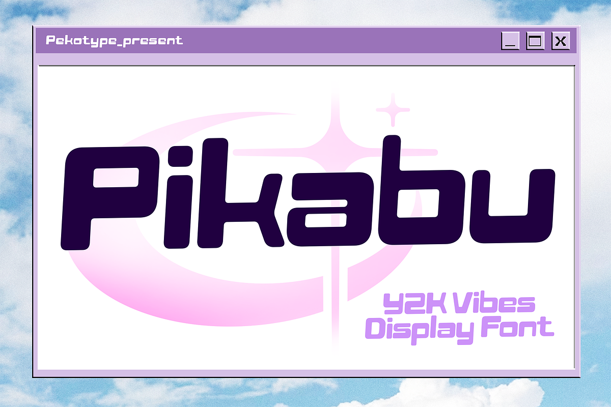 Pikabu - Y2k Vibes Display Font, a Sans Serif Font by Pekotype (Photo 1 of 15)