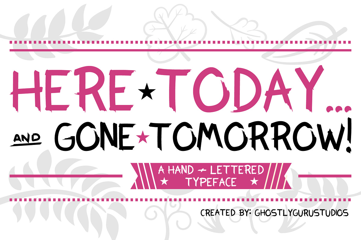 Here Today Typeface