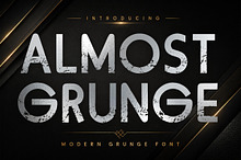 Almost Grunge - Distressed Font