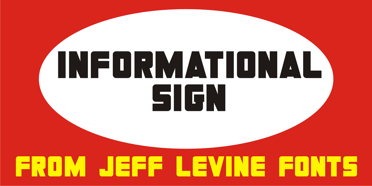 Informational Sign JNL, a Sans Serif Font by Jeff Levine Fonts