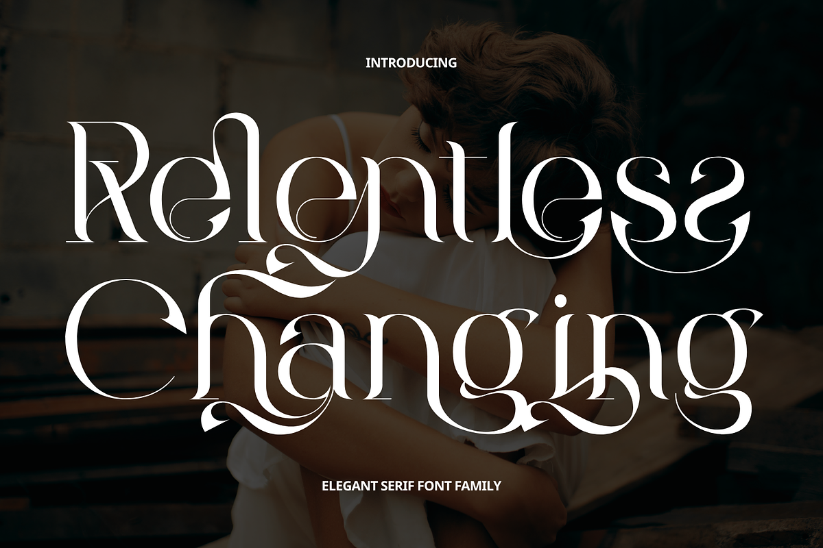 Relentless Changing - Luxury Font, a Serif Font by 177Studio (Photo 1 of 8)