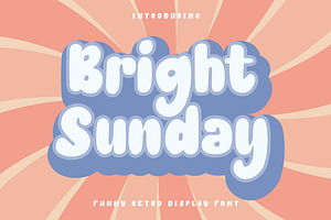 Bright Sunday | Funny Retro Display