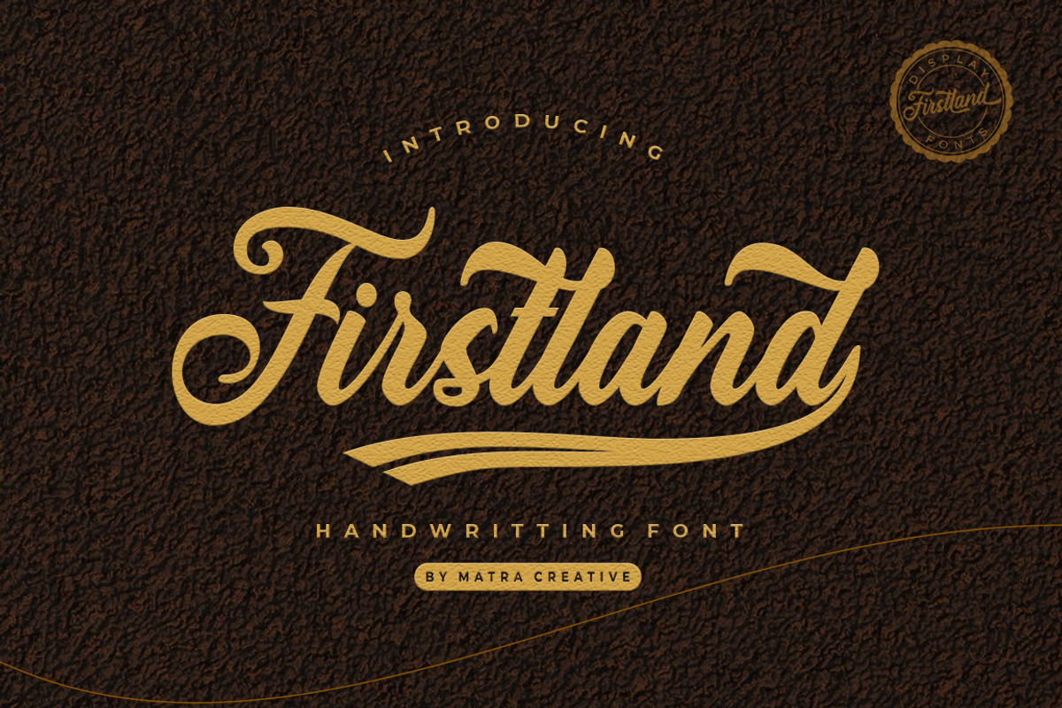 Firstland, a Script Font by Matra Creative (Photo 1 of 12)