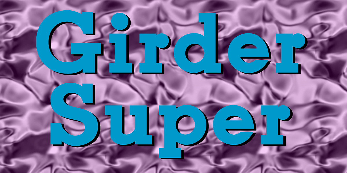 Girder Super, a Slab Serif Font by Wooden Type Fonts
