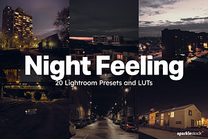 20 Night Feeling Lightroom Presets
