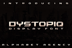 DYSTOPIQ FONT